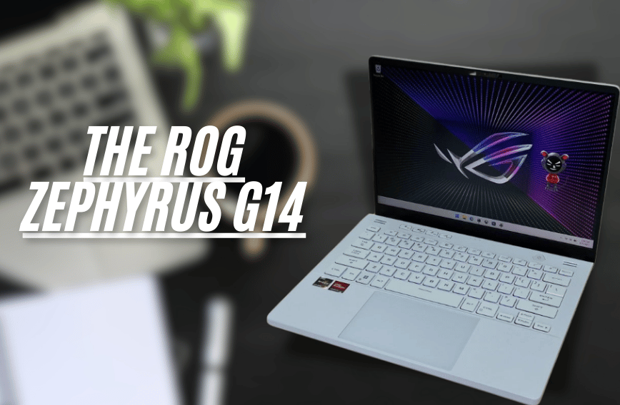 The ROG Zephyrus G14: An In-Depth Guide About a Compact Laptop That Packs a Punch