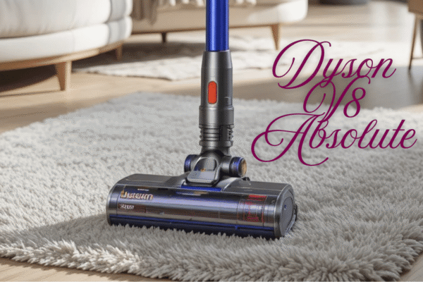 Dyson V8 Absolute Vacuum Cleaner: Complete Review, Battery Performance, and Price Guide