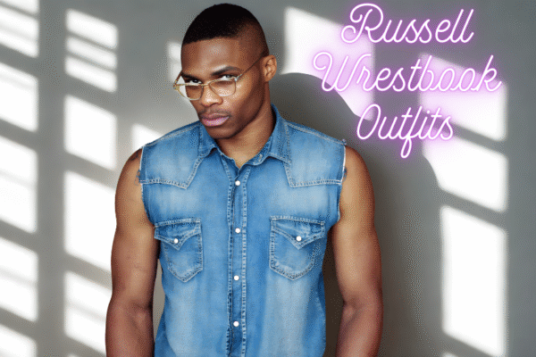 Russell Westbrook Outfits: All You Need To Know About Signature Elements of Westbrook’s Outfits, Bold Colors, Patterns, High Fashion, Accessories, And Much More