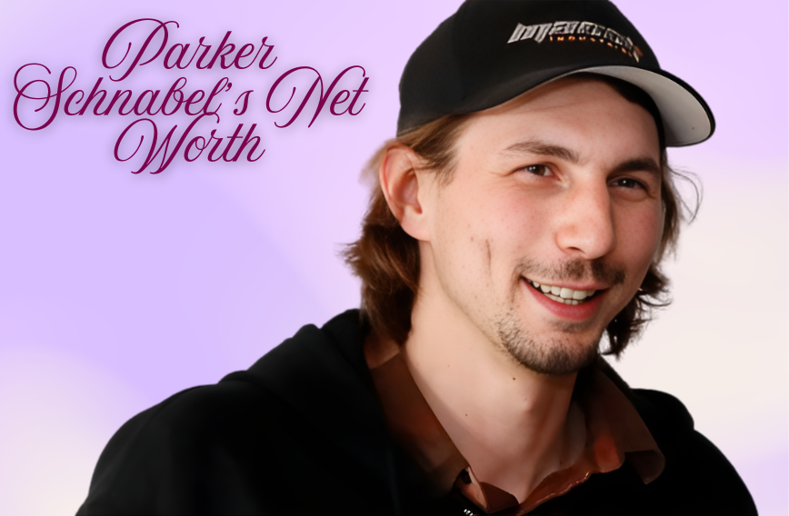Parker Schnabel Net Worth: All You Need to Know About His Assets, Sources of Income, Career, And Much More