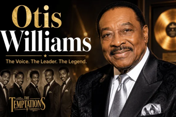 Otis Williams: A Complete Guide to His Life, Music Career, Family, Temptations, Legacy, Awards & Career in 2026 